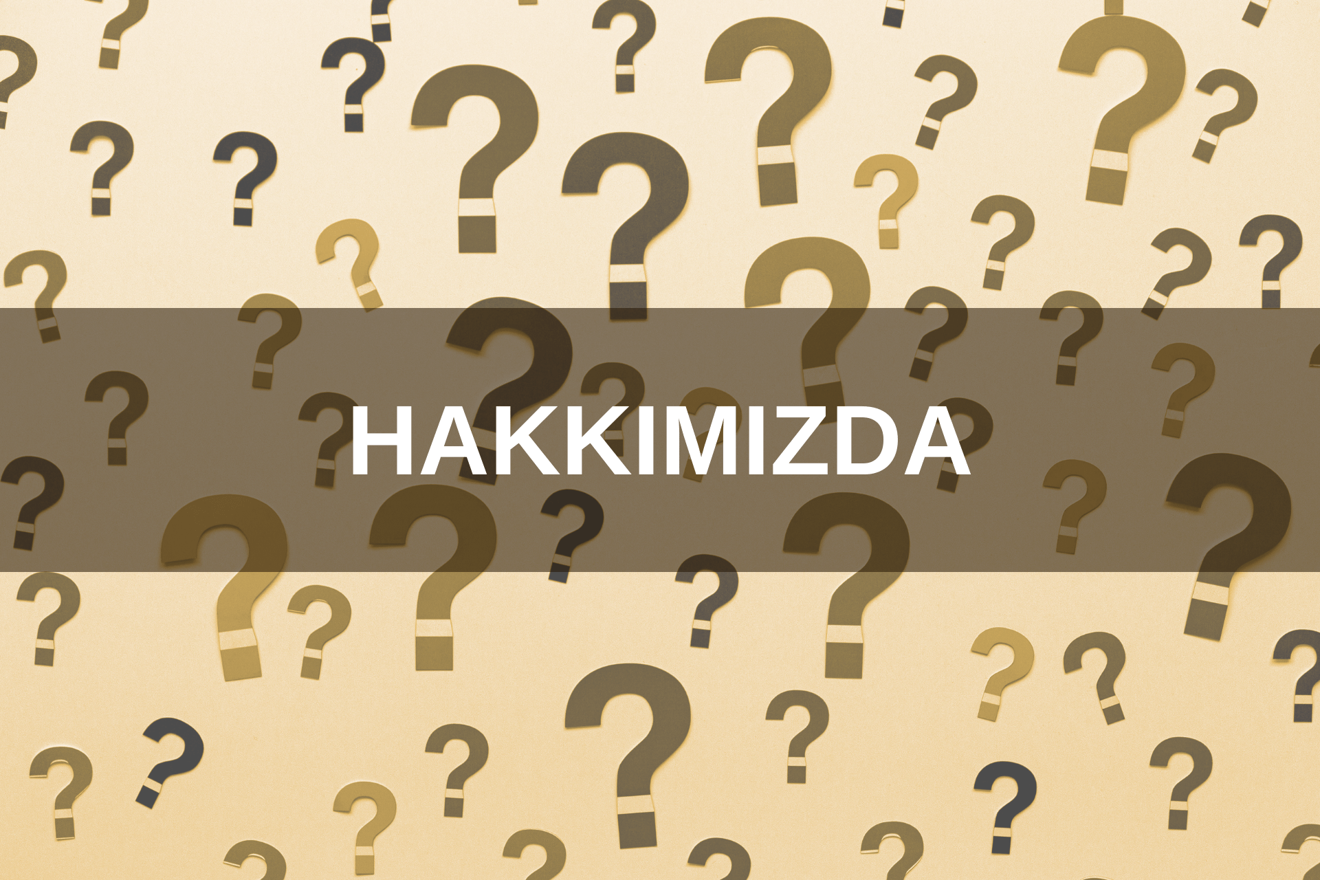 hakkımızda